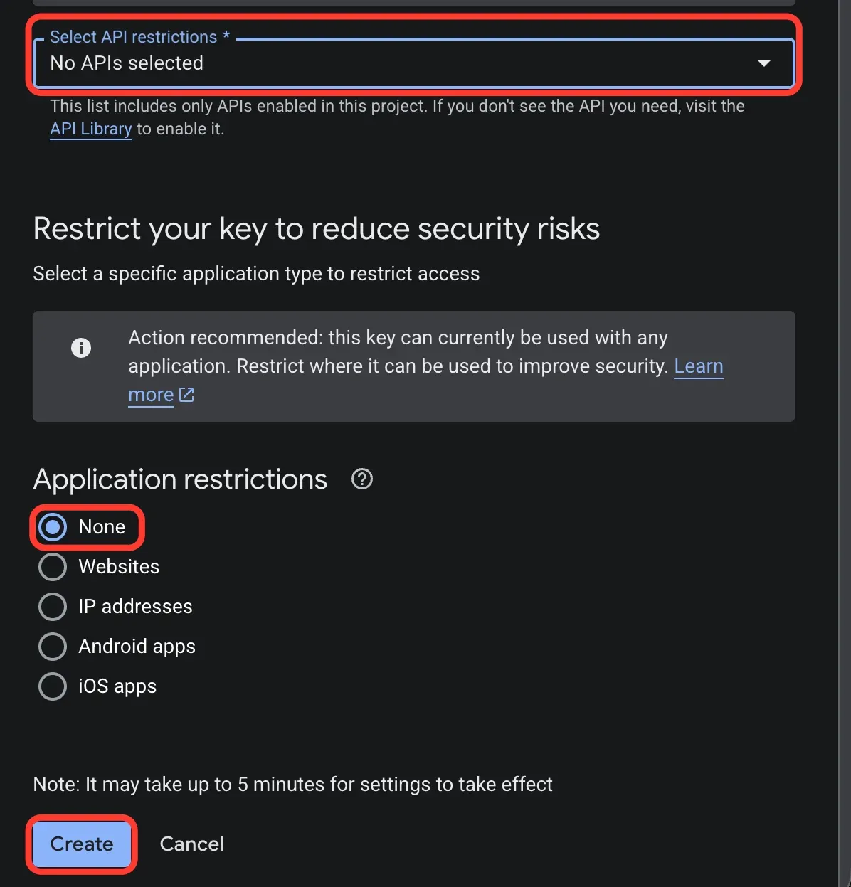 The API key form, with Select API restrictions, None, and Create highlighted